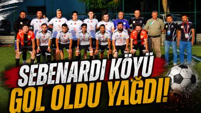 Sebenardı Köyü Gol Oldu Yağdı!