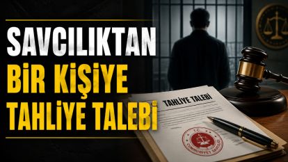 Son Dakika.... Savcılıktan Bir Kişiye Tahliye Talebi