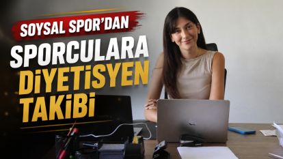 Soysal Spor'dan Sporculara Diyetisyen Takibi