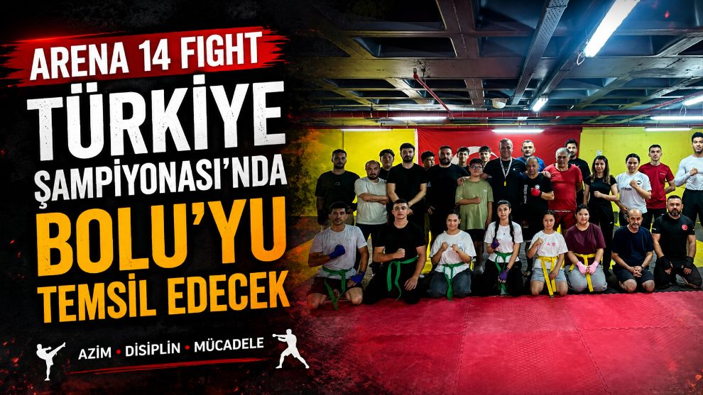 Arena 14 Fight, Türkiye Şampiyonası'nda Bolu'yu Temsil Edecek