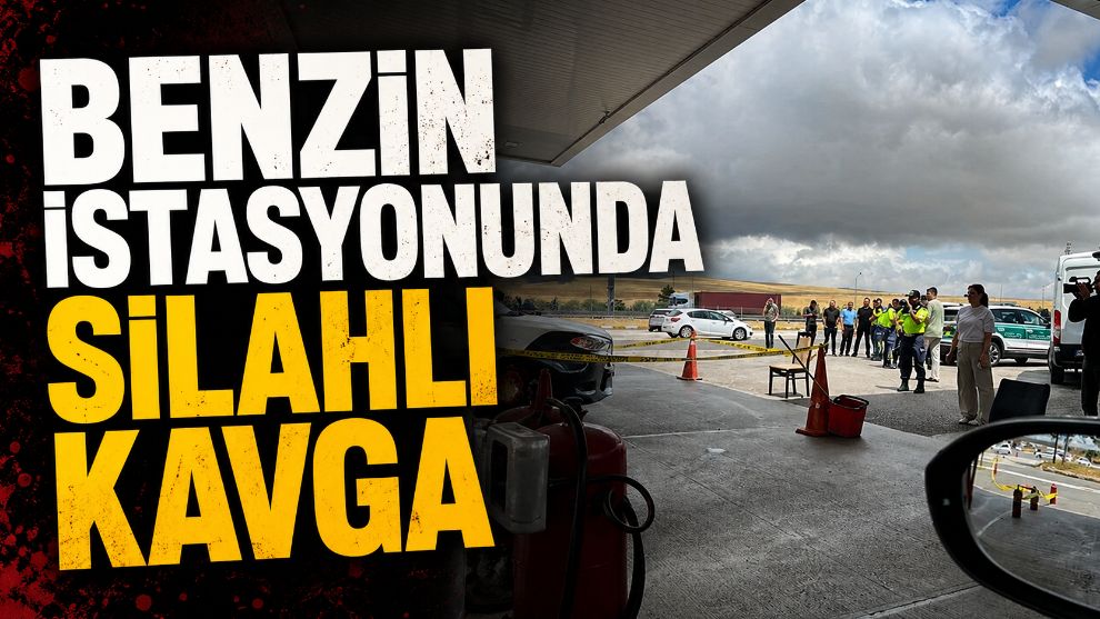 Benzin İstasyonunda Silahlı Kavga