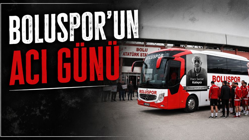 Boluspor'un Acı Günü