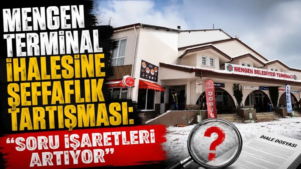 Mengen terminal ihalesine şeffaflık tartışması: “Soru işaretleri artıyor”